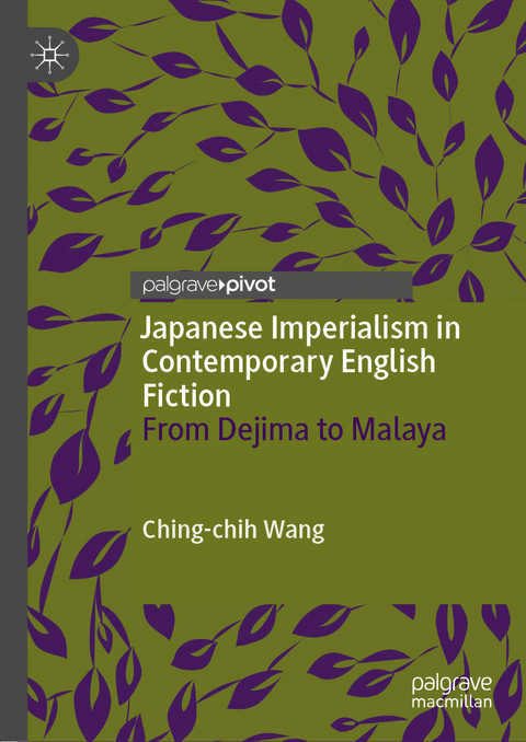 Japanese Imperialism in Contemporary English Fiction -  Ching-chih Wang
