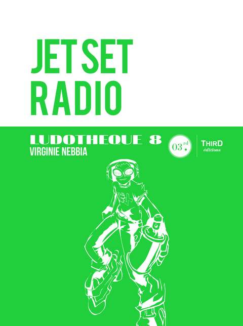 Ludothèque n°8 : Jet Set Radio - Virginie Nebbia