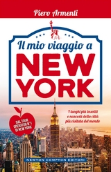 Il mio viaggio a New York - Piero Armenti