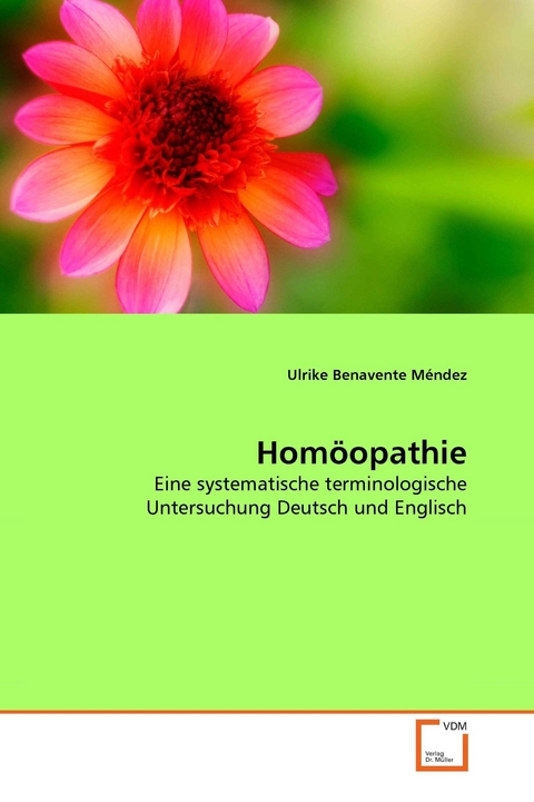 Homöopathie -  Ulrike Benavente Méndez