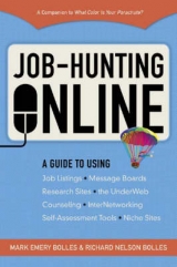 Job-hunting Online - Bolles, Mark Emery; Bolles, Richard Nelson