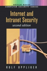 Internet and Intranet Security - Oppliger, Rolf