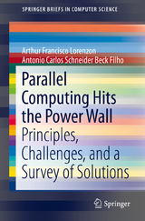 Parallel Computing Hits the Power Wall - Arthur Francisco Lorenzon, Antonio Carlos Schneider Beck Filho