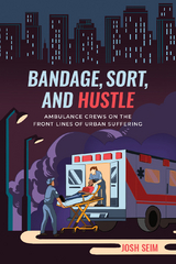 Bandage, Sort, and Hustle - Josh Seim