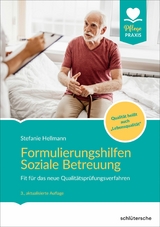 Formulierungshilfen Soziale Betreuung -  Stefanie Hellmann