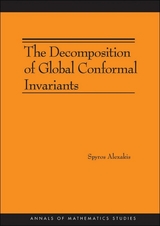 Decomposition of Global Conformal Invariants (AM-182) -  Spyros Alexakis
