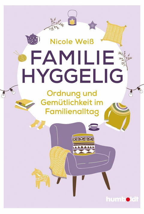 Familie hyggelig -  Nicole Weiß