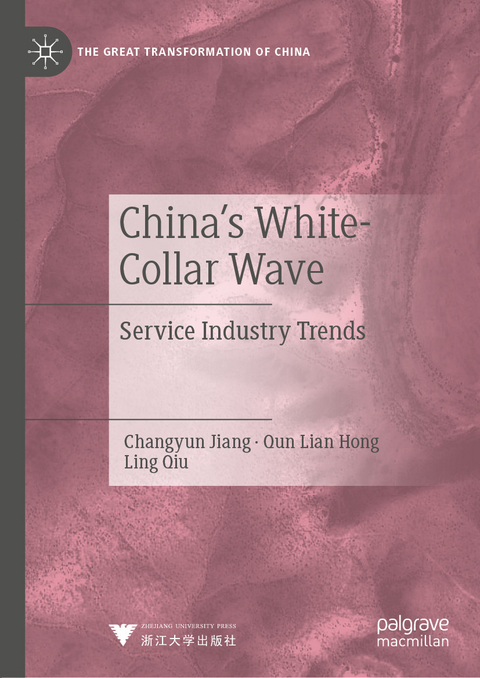 China's White-Collar Wave - Changyun Jiang, Qun Lian Hong, Ling Qiu