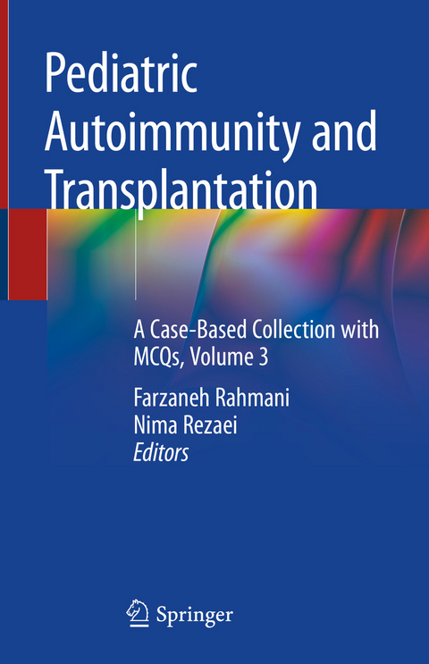 Pediatric Autoimmunity and Transplantation - 