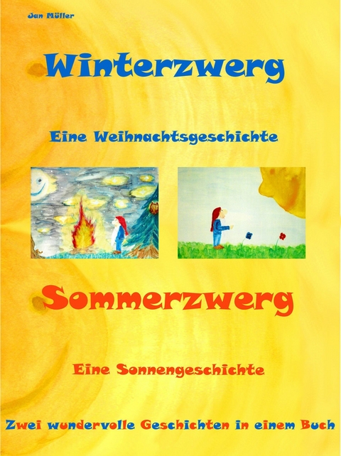 Winterzwerg - Sommerzwerg - Jan Müller