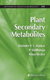 Plant Secondary Metabolites - Harinder P.S. Makkar, P. Sidhuraju, Klaus Becker
