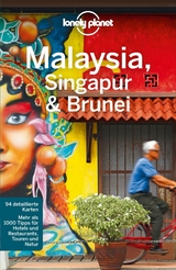 Lonely Planet Reiseführer Malaysia, Singapur, Brunei - Lonely Planet