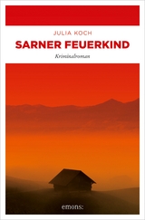 Sarner Feuerkind - Julia Koch