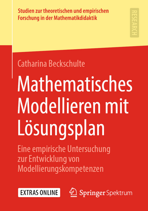 Mathematisches Modellieren mit Lösungsplan - Catharina Beckschulte