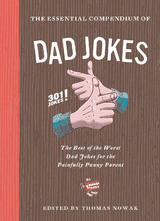 The Essential Compendium of Dad Jokes - 