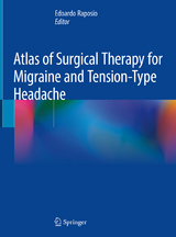 Atlas of Surgical Therapy for Migraine and Tension-Type Headache - 