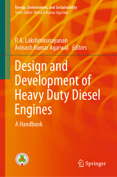 Design and Development of Heavy Duty Diesel Engines - 