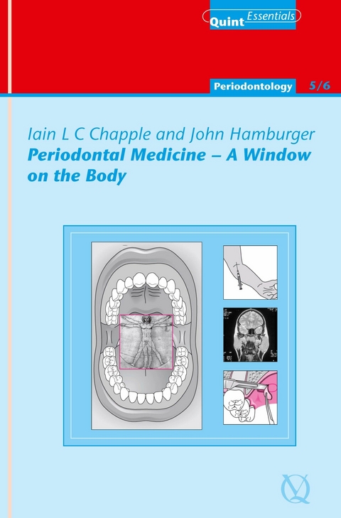 Periodontal Medicine - A Window on the Body - Iain L. C. Chapple, John Hamburger