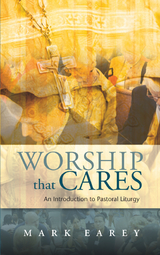 Worship that Cares -  Earey