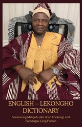 English - Lekongho Dictionary -  Greg Fonsah,  Sentemong Mehpah