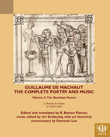 Guillaume de Machaut, The Complete Poetry and Music, Volume 2 - 