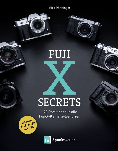 Fuji-X-Secrets -  Rico Pfirstinger