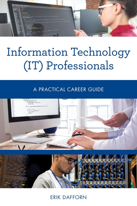 Information Technology (IT) Professionals -  Erik Dafforn