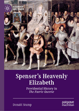 Spenser's Heavenly Elizabeth -  Donald Stump