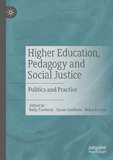 Higher Education, Pedagogy and Social Justice - 