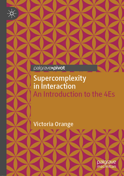 Supercomplexity in Interaction - Victoria Orange