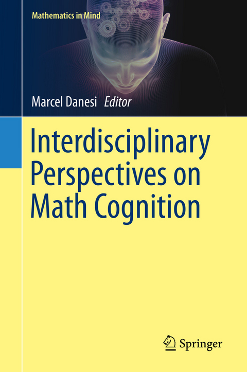 Interdisciplinary Perspectives on Math Cognition - 