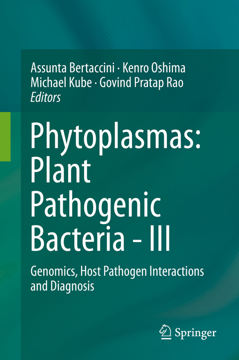 Phytoplasmas: Plant Pathogenic Bacteria - III - 