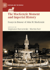 The MacKenzie Moment and Imperial History - 