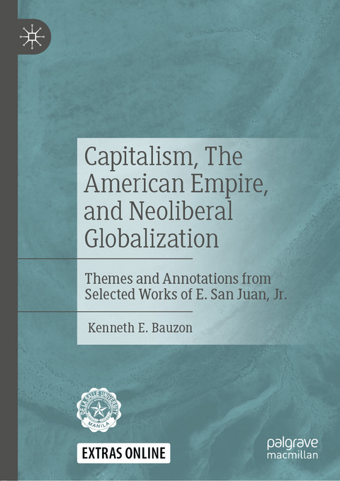 Capitalism, The American Empire, and Neoliberal Globalization -  Kenneth E. Bauzon