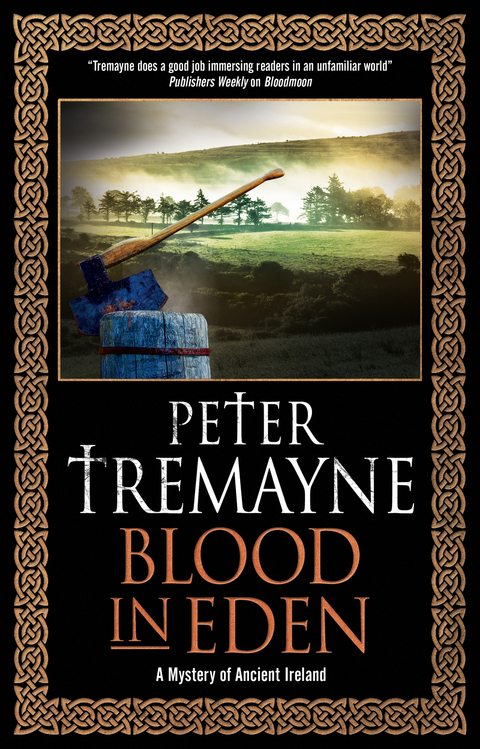 Blood in Eden -  Peter Tremayne