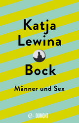 Sie hat Bock -  Katja Lewina