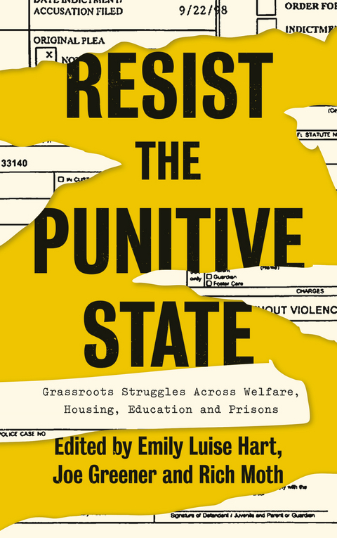 Resist the Punitive State - 