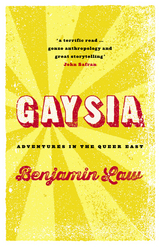 Gaysia -  Benjamin Law