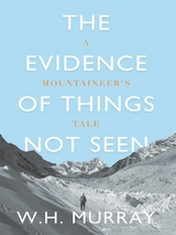 The Evidence of Things Not Seen - W.H. Murray