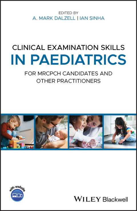 Clinical Examination Skills in Paediatrics - 