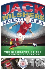 Jack Wilshere - Arsenal DNA -  Joe Jacobs