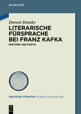 Literarische Fürsprache bei Franz Kafka - Doreen Densky