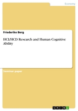HCI/HCD Research and Human Cognitive Ability - Friederike Berg