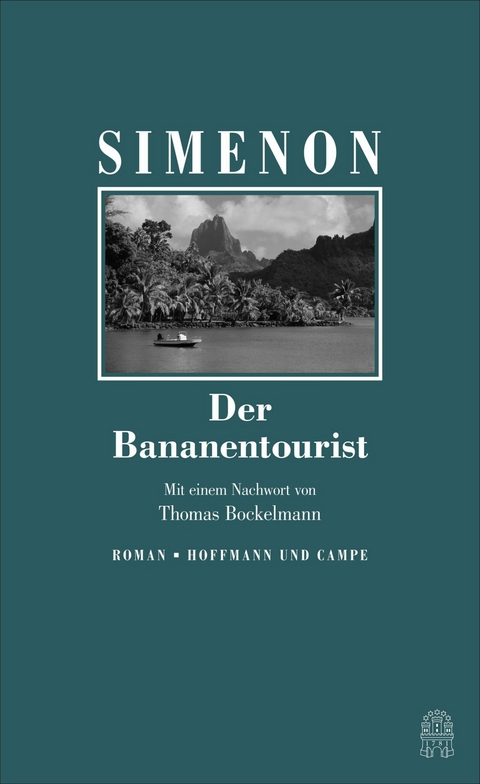 Der Bananentourist - Georges Simenon