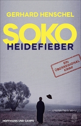 SoKo Heidefieber - Gerhard Henschel