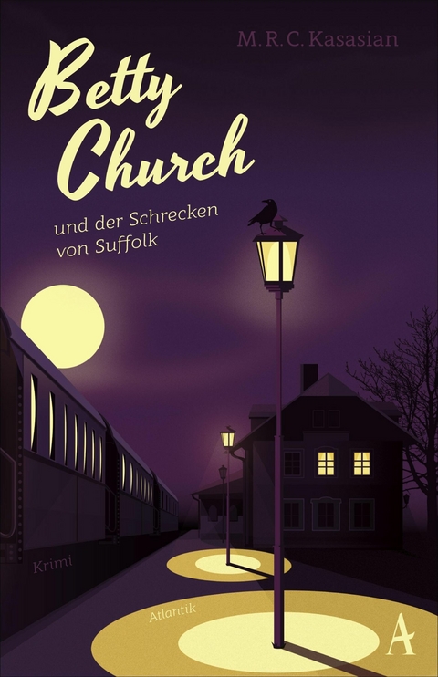 Betty Church und der Schrecken von Suffolk - M.R.C. Kasasian