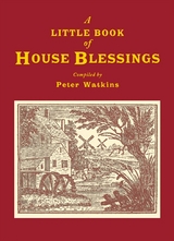 Little Book of House Blessings -  Peter Watkins