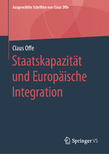Staatskapazität und Europäische Integration - Claus Offe