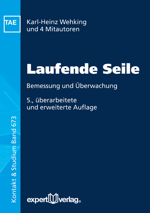 Laufende Seile - Karl-Heinz Wehking, Klaus Feyrer, Andreas Klöpfer, Dirk Moll, Roland Verreet, Wolfram Vogel, Sven Winter