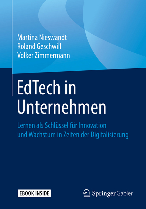 EdTech in Unternehmen - Martina Nieswandt, Roland Geschwill, Volker Zimmermann